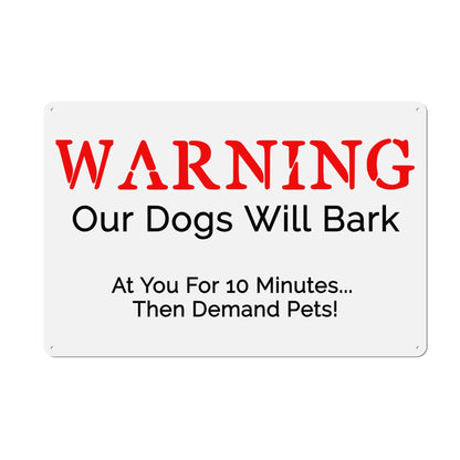 Warning Bully Indoor/Outdoor Decorative Metal Sign