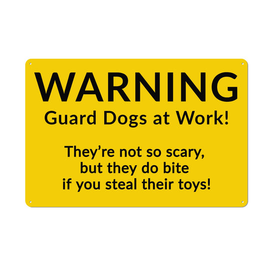 Guard Dogs Bully Warning Sign