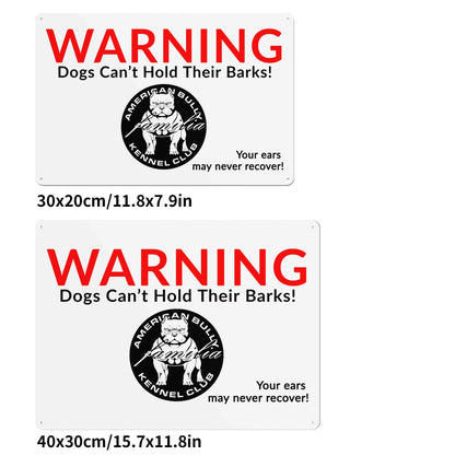 Barks Warning Metal Sign