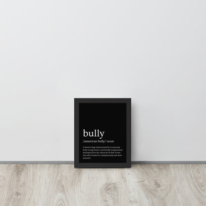 Framed DICTIONARY BULLY Poster