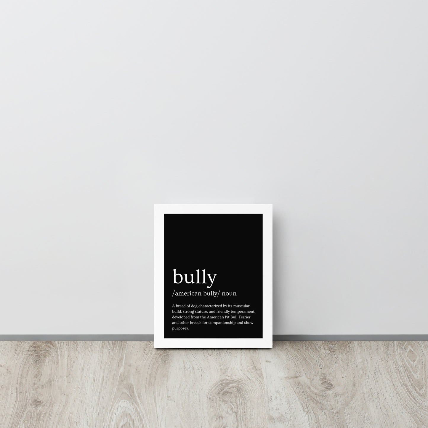 Framed DICTIONARY BULLY Poster