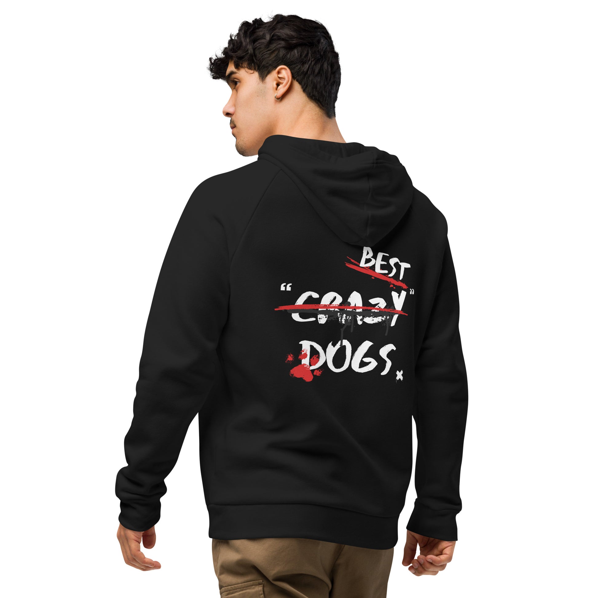 hoodie wit text: best & crazy dogs