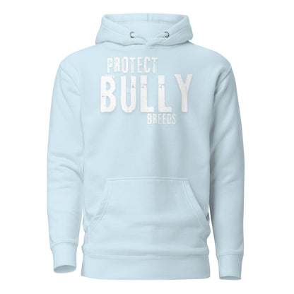 Unisex PROTECT BULLY Hoodie